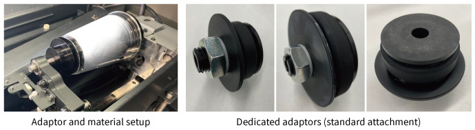 Adaptor and material setup / Dedicated adaptors (standard attachment)